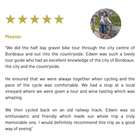 We did the half day gravel bike tour through the city centre of Bordeaux and out into the countryside. Edwin was such a lovely tour guide wh